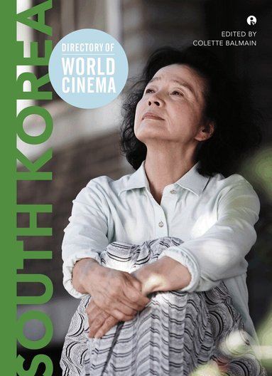 Colette Balmain - Directory of World Cinema: South Korea, Häftad