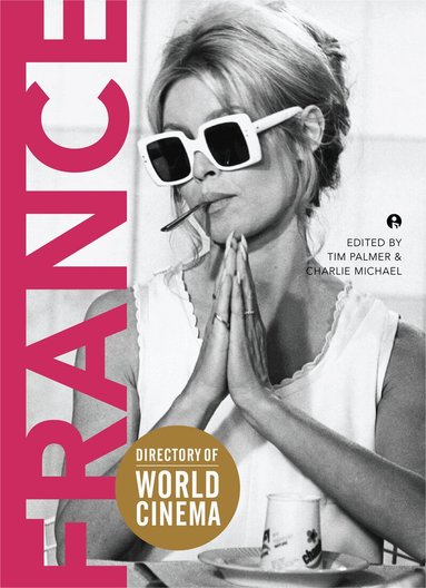 Tim Palmer, Charlie Michael - Directory of World Cinema: France, Häftad