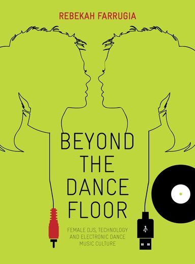 Rebekah Farrugia - Beyond the Dance Floor, Häftad