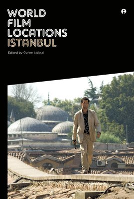 bokomslag World Film Locations: Istanbul