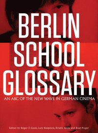 bokomslag Berlin School Glossary