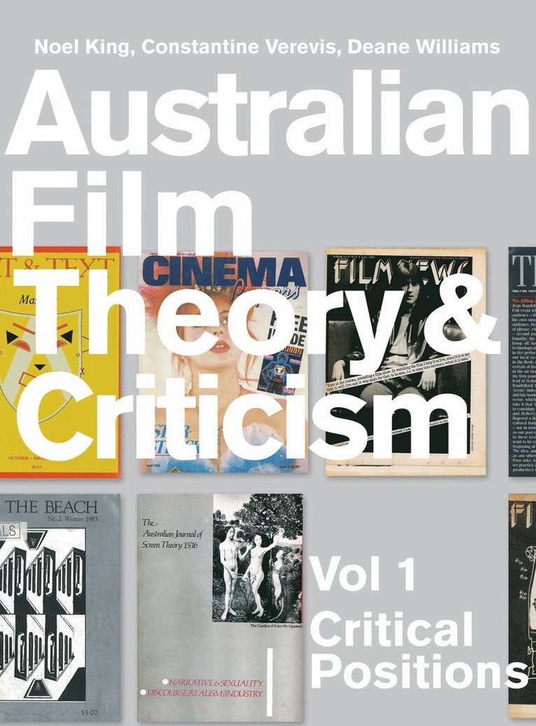 Deane Williams, Constantine Verevis, Noel King, Australia) Verevis, Constantine (Monash University - Australian Film Theory and Criticism, Häftad