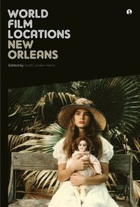 bokomslag World Film Locations: New Orleans