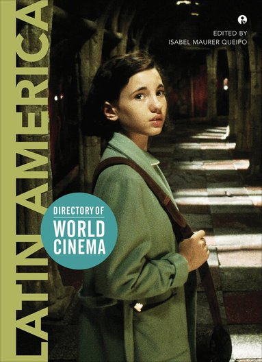 Isabel Maurer Queipo - Directory of World Cinema: Latin America, Häftad