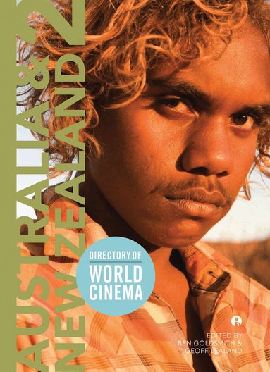 Ben Goldsmith, Mark David Ryan, Geoff Lealand - Directory of World Cinema: Australia and New Zealand 2, Häftad