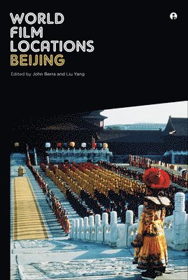 World Film Locations: Beijing 1