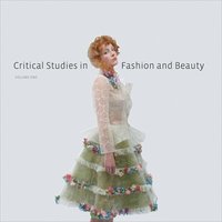 bokomslag Critical Studies in Fashion and Beauty