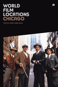bokomslag World Film Locations: Chicago