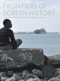 bokomslag Frontiers of Screen History