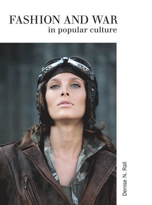 Fashion & War in Popular Culture 1