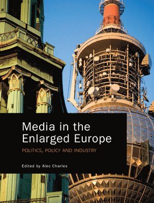 Media in the Enlarged Europe 1