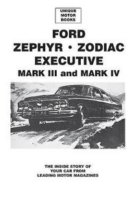 bokomslag Ford Zephyr * Zodiac Executive Mark III & IV