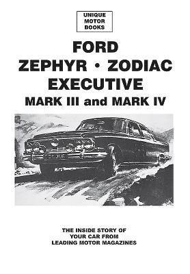 bokomslag Ford Zephyr * Zodiac Executive Mark III & IV