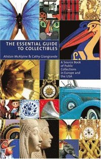 bokomslag The Essential Guide To Collectibles