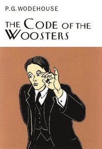 bokomslag The Code Of The Woosters