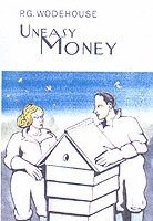 Uneasy Money 1