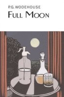 P.G. Wodehouse, P. G. Wodehouse, P G Wodehouse - Full Moon, Inbunden