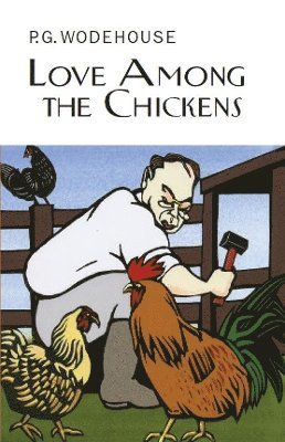 Love Among the Chickens 1