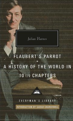 bokomslag Flaubert's Parrot/History of the World