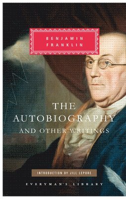 Benjamin Franklin - Autobiography of Benjamin Franklin, Inbunden