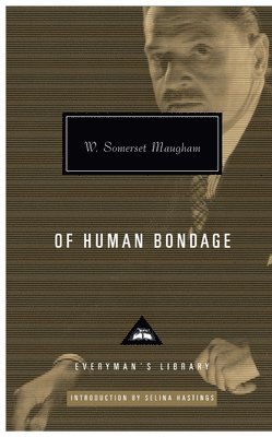 W. Somerset Maugham - Of Human Bondage, Inbunden