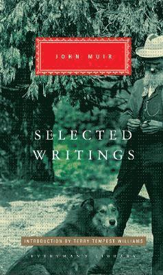 John Muir - Selected Writings, Inbunden