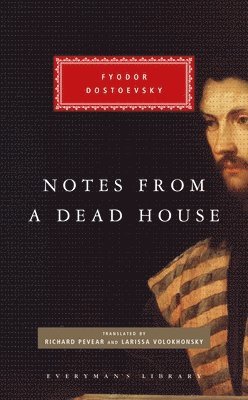 Notes from a Dead House 1