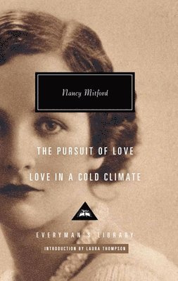 Nancy Mitford - Love in a Cold Climate & The Pursuit of Love, Inbunden