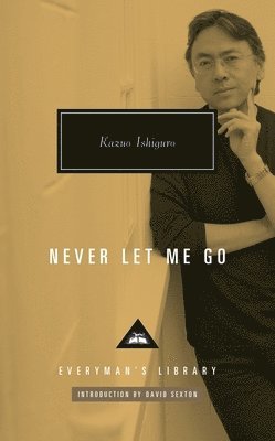 Kazuo Ishiguro - Never Let Me Go, Inbunden