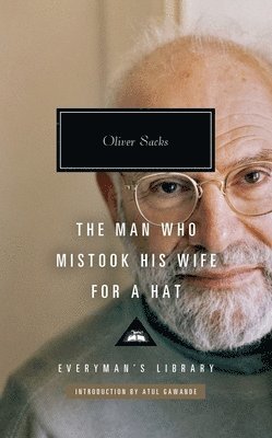 Oliver Sacks - Man Who Mistook His Wife for a Hat, Inbunden