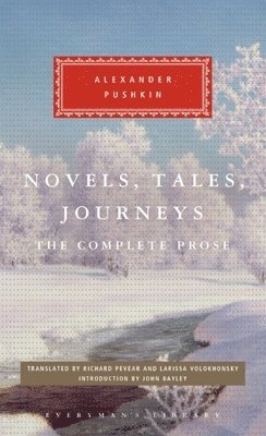 Alexander Pushkin - Novels, Tales, Journeys, Inbunden