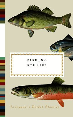 Henry Hughes - Fishing Stories, Inbunden