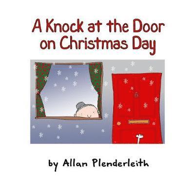 Knock at the Door on Christmas Day