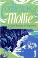Hilary Bradt - Connemara Mollie: An Irish Journey on Horseback, Häftad