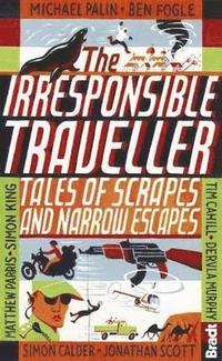 bokomslag Irresponsible Traveller