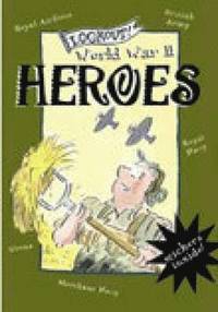 bokomslag Lookout! World War II: Heroes