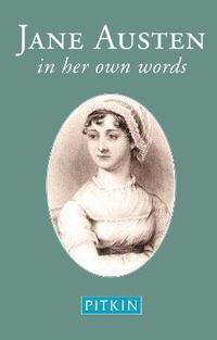 bokomslag Jane Austen: In Her Own Words
