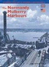 bokomslag The Normandy Mulberry Harbours - French