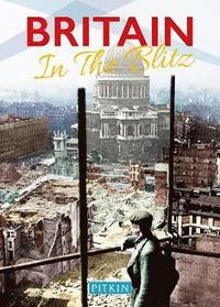 bokomslag Britain in the Blitz