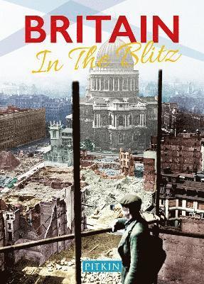 Britain in the Blitz 1