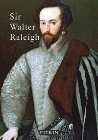 bokomslag Sir Walter Raleigh