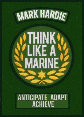 bokomslag Think Like a Marine