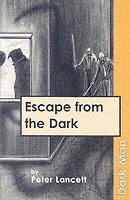 bokomslag Escape from the Dark