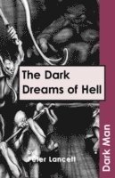 bokomslag The Dark Dreams of Hell