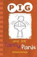 bokomslag PIG and the Fancy Pants