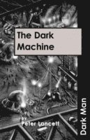 The Dark Machine 1