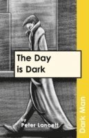 bokomslag Day is Dark