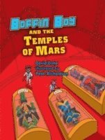 bokomslag Boffin Boy and the Temples of Mars