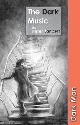 Lancett Peter - Dark Music, Häftad