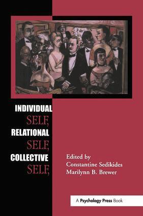 Constantine Sedikides, Marilynn B. Brewer - Individual Self, Relational Self, Collective Self, Häftad